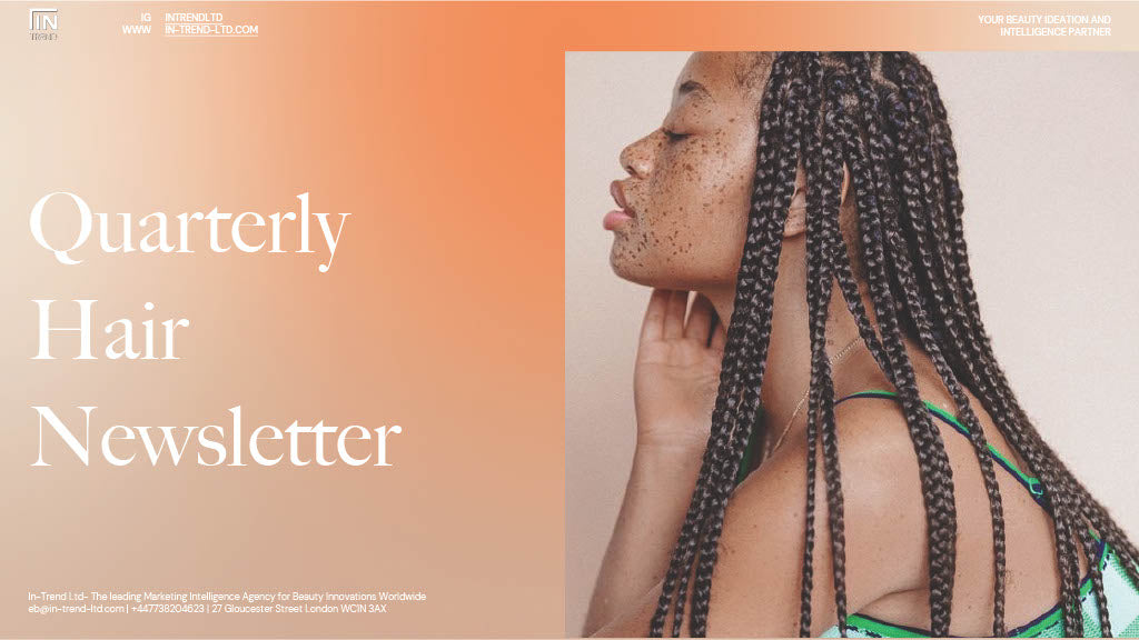 Quarterly Hair Newsletter